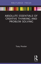 book Absolute Essentials of Creative Thinking and Problem Solving