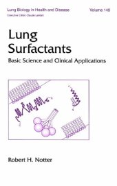 book Lung Surfactants: Basic Science and Clinical Applications