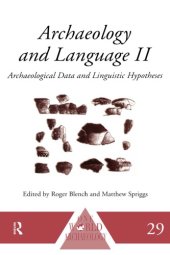 book Archaeology and Language II : Archaeological Data and Linguistic Hypotheses.