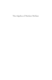 book The Algebra of Warfare-Welfare: A Long View of India's 2014 Election