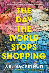 book The Day the World Stops Shopping