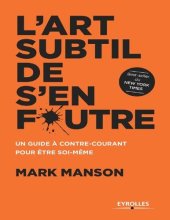 book L'art subtil de s'en foutre