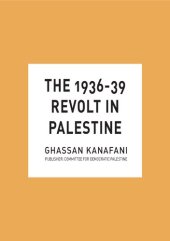 book The 1936-39 Revolt in Palestine