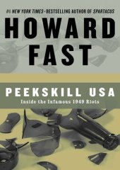 book Peekskill USA: Inside the Infamous 1949 Riots