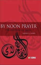 book By Noon Prayer: The Rhythm of Islam