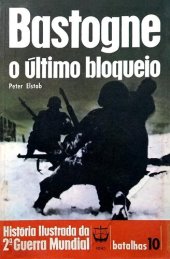 book Bastogne - O último bloqueio