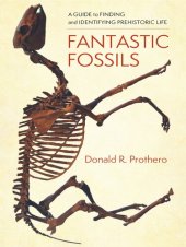 book Fantastic Fossils: A Guide to Finding and Identifying Prehistoric Life