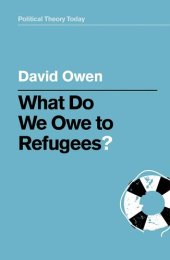 book What Do We Owe to Refugees?