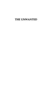 book The Unwanted: European Refugees in the Twentieth Century