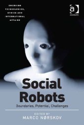 book Social Robots: Boundaries, Potential, Challenges