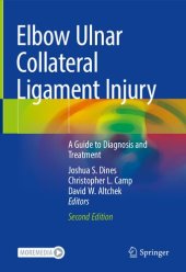 book Elbow ulnar collateral ligament injury : a guide to diagnosis and treatment.