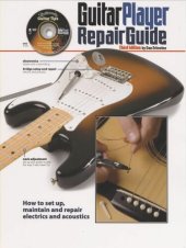 book The Guitar Player Repair Guide - 3rd