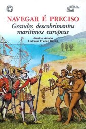 book Navegar é preciso: grandes descobrimentos marítimos europeus