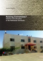 book Rising Extremists : islamism and education in the palestinian territories