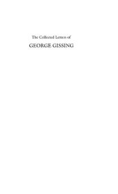 book The collected letters of George Gissing : Vol. 5, 1892-1895.