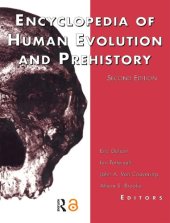 book Encyclopedia of Human Evolution and Prehistory: Second Edition (Garland Reference Library of the Humanities)