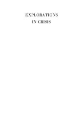 book Explorations In Crisis: Papers On International History