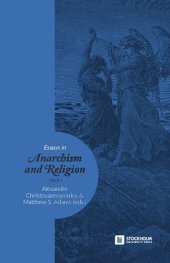 book Essays in Anarchism and Religion: Volume II