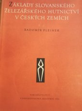 book Základy slovanského železářského hutnictví v českých zemích