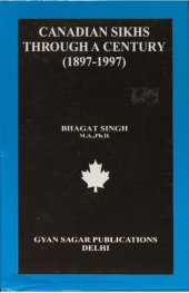 book Canadian Sikhs Through A Century, 1897-1997