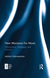 book New Mansions for Music: Performance, Pedagogy and Criticism