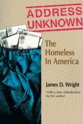 book Address Unknown: The Homeless in America