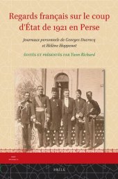 book Regards français sur le coup d’État de 1921 en Perse: Journaux personnels de Georges Ducrocq et Hélène Hoppenot