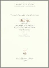 book Bruno ovvero sul principio divino e naturale delle cose. Un dialogo