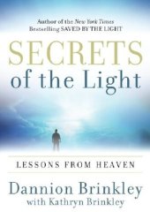 book Secrets of the Light; Lessons from Heaven