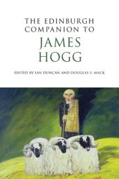 book The Edinburgh Companion to James Hogg