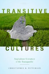 book Transitive Cultures: Anglophone Literature of the Transpacific