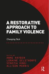 book A Restorative Approach to Family Violence: Changing Tack