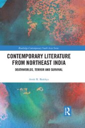 book Contemporary Literature from Northeast India: Deathworlds, Terror and Survival