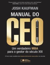 book Manual do CEO - Um Verdadeiro MBA Para o Gestor do Século XXI