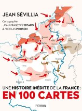 book Une Histoire inédite de la France en 100 cartes