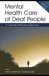 book Mental Health Care of Deaf People: A Culturally Affirmative Approach