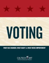 book Voting: What Has Changed, What Hasn't, & What Needs Improvement