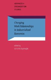 book Changing Work Relationships in Industralized Economies