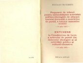 book Propuneri de măsuri pentru îmbunătățirea activității politico-ideologice, de educare marxist-leninistă a membrilor de partid, a tuturor oamenilor muncii 6 iulie 1971. Expunere la Consfătuirea de lucru a activului de partid din domeniul ideologiei și al ac