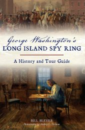 book George Washington's Long Island Spy Ring