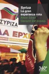 book Syriza : La gran esperanza rota