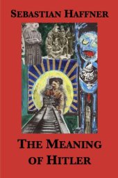 book The Meaning of Hitler