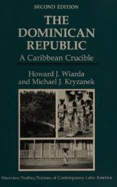 book The Dominican Republic: A Caribbean Crucible