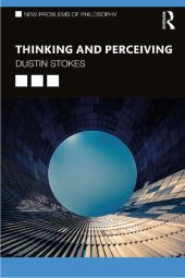 book Thinking and Perceiving: On the Malleability of the Mind