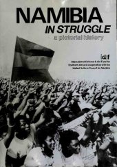 book Namibia in Struggle: A Pictorial History