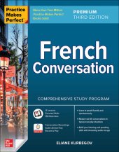 book Practice Makes Perfect: French Conversation