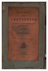 book Meine Mission nach Abessinien. Auf Befehl Sr. Maj. des Deutschen Kaisers im Winter 1880/81