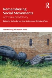 book Remembering Social Movements: Activism and Memory
