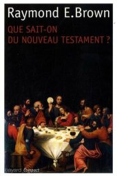 book Que sait-on du Nouveau Testament ?