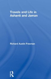 book Travels and Life in Ashanti and Jaman